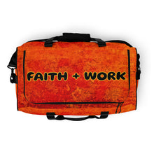Load image into Gallery viewer, Faith + Work Duffle bag