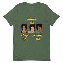 Load image into Gallery viewer, Pray Up-Stand Up-Speak Up Short-Sleeve Unisex T-Shirt - Shannon Alicia LLC