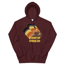 Load image into Gallery viewer, Stand Up-Speak Up Unisex Hoodie
