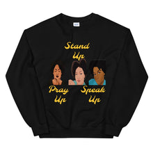 Load image into Gallery viewer, Pray Up-Stand Up-Speak Up Unisex Sweatshirt - Shannon Alicia LLC