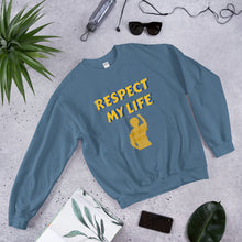Load image into Gallery viewer, Respect My Life Unisex Sweatshirt