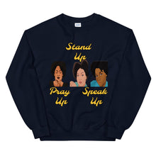 Load image into Gallery viewer, Pray Up-Stand Up-Speak Up Unisex Sweatshirt - Shannon Alicia LLC