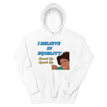 Load image into Gallery viewer, I Believe In Equality Unisex Hoodie