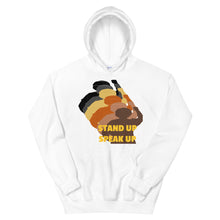 Load image into Gallery viewer, Stand Up-Speak Up Unisex Hoodie