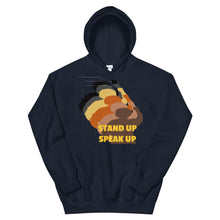 Load image into Gallery viewer, Stand Up-Speak Up Unisex Hoodie