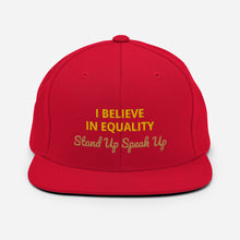 Load image into Gallery viewer, I Believe In Equality Snapback Hat