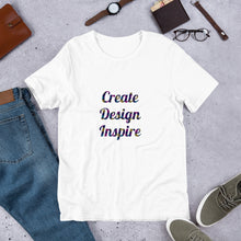 Load image into Gallery viewer, Create Design Inspire - Unisex T-Shirt
