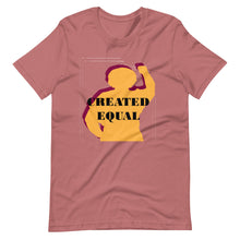 Load image into Gallery viewer, Created Equal Short-Sleeve Unisex T-Shirt