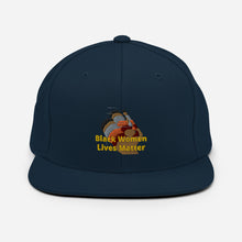 Load image into Gallery viewer, Black Women Lives Matter Snapback Hat