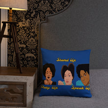 Load image into Gallery viewer, Pray Up-Stand Up-Speak Up Basic Pillow