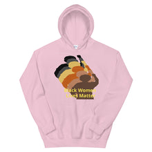 Load image into Gallery viewer, Black Women Lives Matter Unisex Hoodie