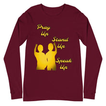 Load image into Gallery viewer, Pray Up-Stand Up-Speak Up Unisex Long Sleeve Tee - Shannon Alicia LLC