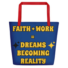 Load image into Gallery viewer, Faith + Work Beach Bag