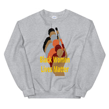 Load image into Gallery viewer, Black Women Lives Matter Unisex Sweatshirt