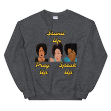 Load image into Gallery viewer, Pray Up-Stand Up-Speak Up Unisex Sweatshirt - Shannon Alicia LLC