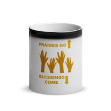 Load image into Gallery viewer, Praises Up Glossy Magic Mug