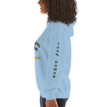 Load image into Gallery viewer, 100% Human Unisex Hoodie - Shannon Alicia LLC