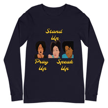 Load image into Gallery viewer, Pray Up-Stand Up-Speak Up Unisex Long Sleeve Tee - Shannon Alicia LLC