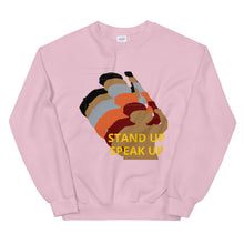 Cargar imagen en el visor de la galería, Stand Up-Speak Up Unisex Sweatshirt