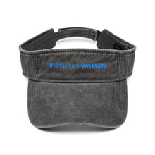 Load image into Gallery viewer, Virtuous Woman Denim visor