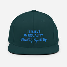 Load image into Gallery viewer, I Believe In Equality Snapback Hat