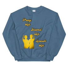 Load image into Gallery viewer, Pray Up-Stand Up-Speak Up Unisex Sweatshirt - Shannon Alicia LLC