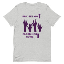 Load image into Gallery viewer, Praises Up Short-Sleeve Unisex T-Shirt