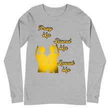 Load image into Gallery viewer, Pray Up-Stand Up-Speak Up Unisex Long Sleeve Tee - Shannon Alicia LLC