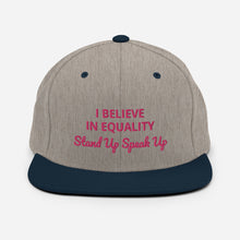 Load image into Gallery viewer, I Believe In Equality Snapback Hat