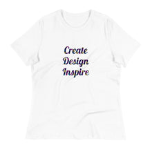 Load image into Gallery viewer, Create Design Inspire - Relaxed T-Shirt