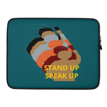 Load image into Gallery viewer, Stand Up-Speak Up Laptop Sleeve