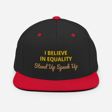 Load image into Gallery viewer, I Believe In Equality Snapback Hat