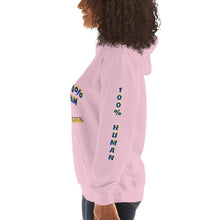 Load image into Gallery viewer, 100% Human Unisex Hoodie - Shannon Alicia LLC