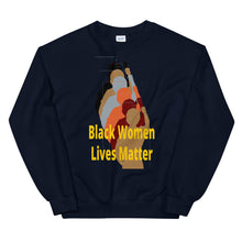 Load image into Gallery viewer, Black Women Lives Matter Unisex Sweatshirt