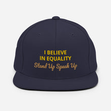 Load image into Gallery viewer, I Believe In Equality Snapback Hat
