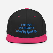 Load image into Gallery viewer, I Believe In Equality Snapback Hat