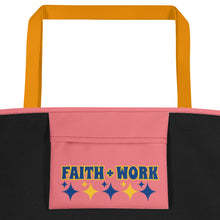 Load image into Gallery viewer, Faith + Work Beach Bag