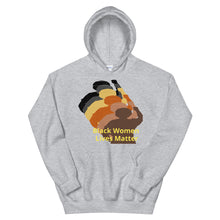 Load image into Gallery viewer, Black Women Lives Matter Unisex Hoodie