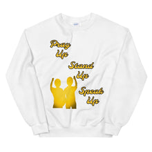 Load image into Gallery viewer, Pray Up-Stand Up-Speak Up Unisex Sweatshirt - Shannon Alicia LLC