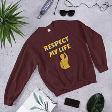 Load image into Gallery viewer, Respect My Life Unisex Sweatshirt