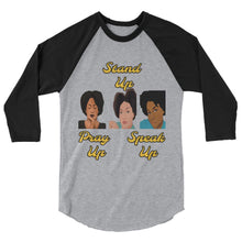 Load image into Gallery viewer, Pray Up-Stand Up-Speak Up 3/4 sleeve raglan shirt - Shannon Alicia LLC