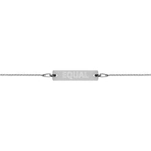 Load image into Gallery viewer, Equal Engraved Silver Bar Chain Bracelet