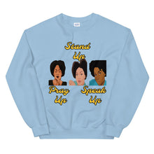Load image into Gallery viewer, Pray Up-Stand Up-Speak Up Unisex Sweatshirt - Shannon Alicia LLC