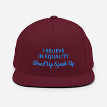 Load image into Gallery viewer, I Believe In Equality Snapback Hat