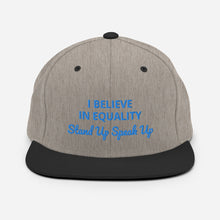 Load image into Gallery viewer, I Believe In Equality Snapback Hat