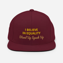 Load image into Gallery viewer, I Believe In Equality Snapback Hat