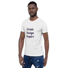 Load image into Gallery viewer, Create Design Inspire - Unisex T-Shirt