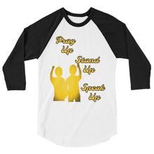 Load image into Gallery viewer, Pray Up-Stand Up-Speak Up 3/4 sleeve raglan shirt - Shannon Alicia LLC