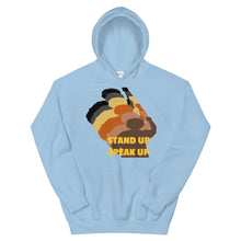 Load image into Gallery viewer, Stand Up-Speak Up Unisex Hoodie