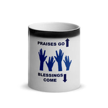 Load image into Gallery viewer, Praises Up Glossy Magic Mug